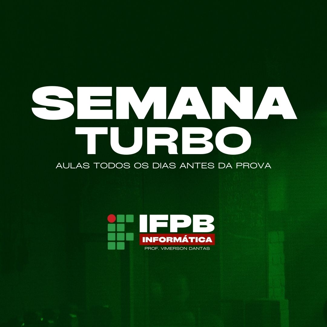 Semana Turbo + Aulão de Véspera